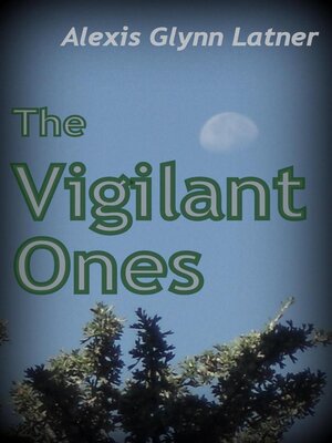 cover image of The Vigilant Ones